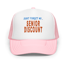 Load image into Gallery viewer, SENIOR DISCOUNT HAT